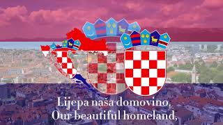 National Anthem of Croatia “Lijepa naša domovino” (Lyrics) (USE 1080p)