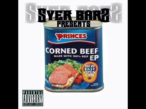 Syer barz presents corned beef ep