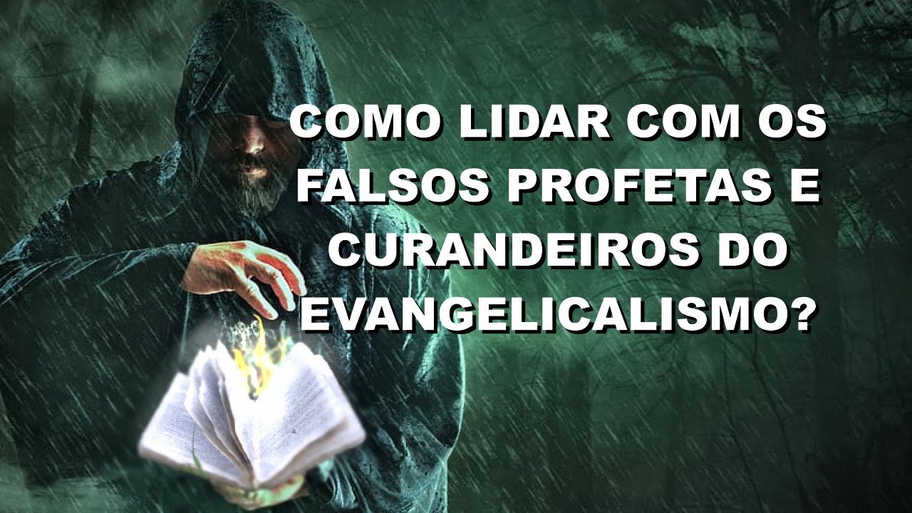 #2024 Como lidar com os falsos profetas e curandeiros do evangelicalismo? Mario Persona