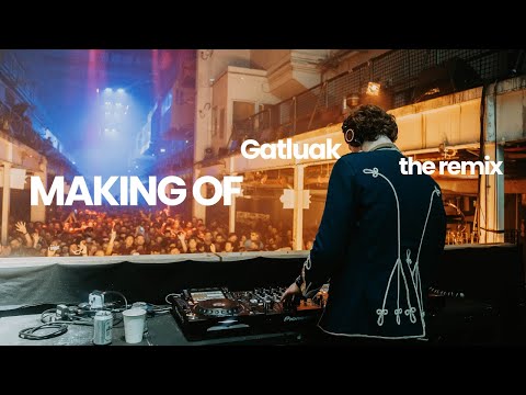 Making Of: Gatluak (Bakermat Remix)