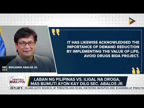 Laban ng Pilipinas vs. ilegal na droga, mas bumuti ayon kay DILG Sec. Abalos Jr.;