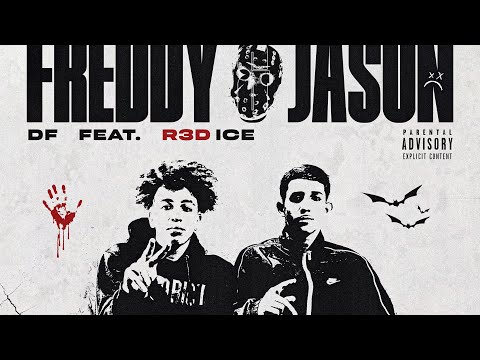 Df feat R3D ICE "FREDDY & JASON FREESTYLE"