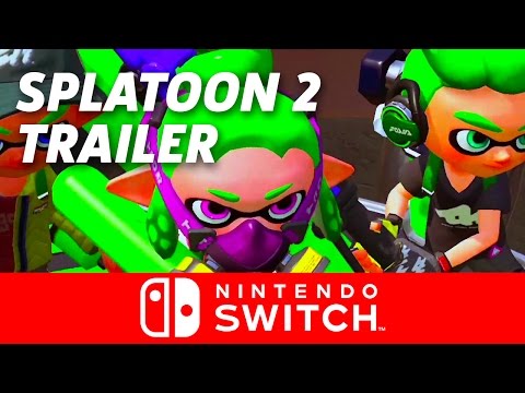 Splatoon 2 Announcement Trailer - Nintendo Switch Presentation 2017