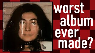 Yoko Ono&#39;s Fly - Worst Album Ever Made?