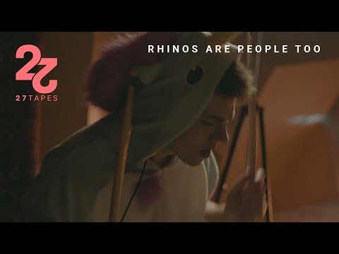 Rhinos Are People Too - Hear The Night (Calling) - (27 Tapes Session)