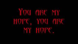 Skillet -- You are my hope (With Lyrics)