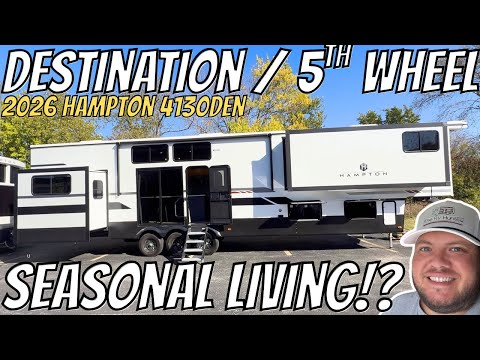 HUGE Destination 5th Wheel!!! 2026 Hampton 4130DEN