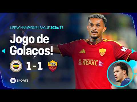 WESLEY PERDE GRANDE CHANCE EM JOGO DE GOLAÇOS | FENERBAHÇE 1 X 1 ROMA | CHAMPIONS LEAGUE 26/27