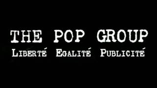 The Pop Group - We Are Time
