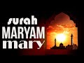 Surah Maryam by Abdul Rahman Mosad