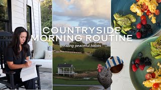 How I Built My New Countryside Morning Routine
