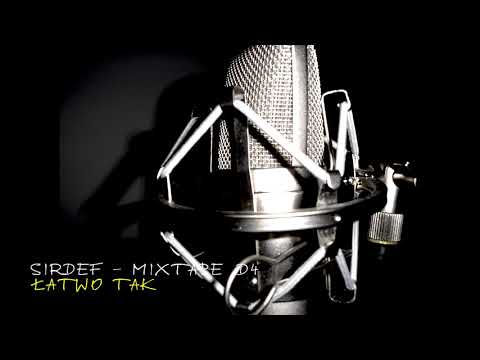 SirDef - Tak Łatwo (D4 Mixtape)