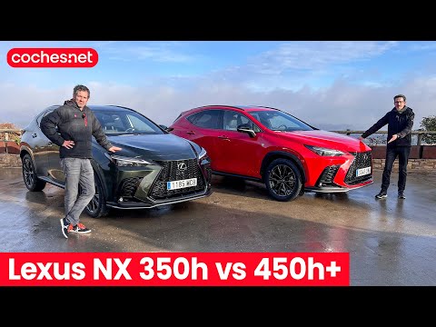 , title : 'LEXUS NX 350h vs 450h+ ¿Híbrido o Enchufable? SUV 2023 | Prueba / Test / Review en español'