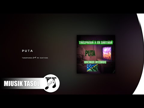 Tanzpanda - Puta (ft. Mi Santana)