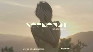 SeeMeNot - Borderline (Jamie Jones Remix) video