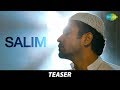 Salim | Official Teaser