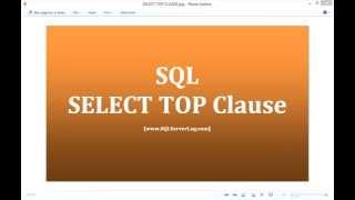 21 - SQL SELECT TOP Clause - Learn SQL from www.SQLServerLog.com [HD] 