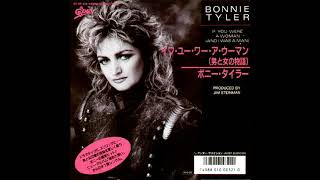 Bonnie Tyler - If You Were A Woman (And I Was A Man) (Radio Edit)