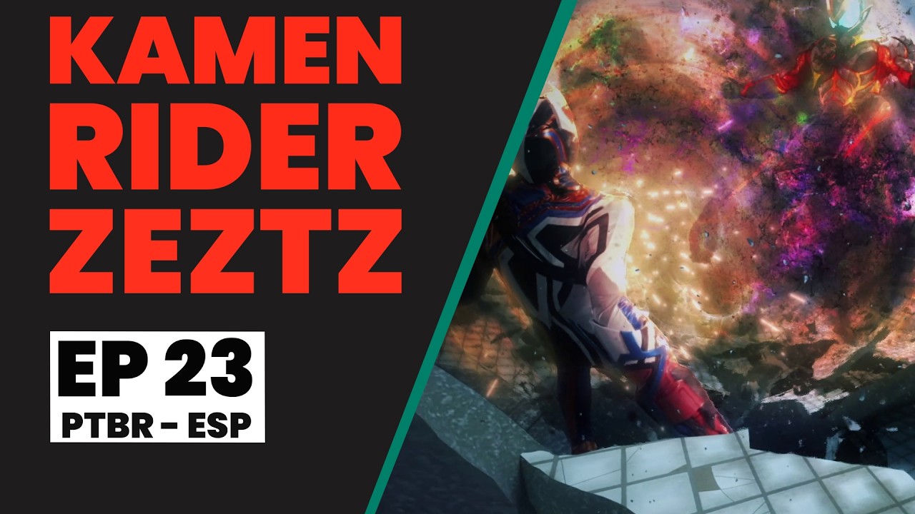 Kamen Rider Zeztz | EP 23 | CASO 23: Destrói (Legendado)