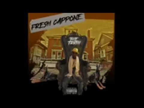 Fresh Cappone - The Truth