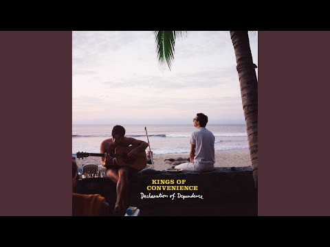 My Ship Isn't Pretty - Kings Of Convenience