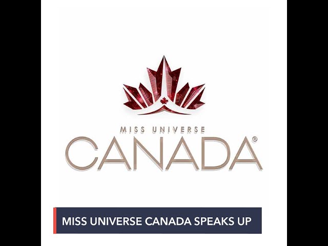 Miss Universe Canada org ‘deeply saddened’ by online comments following controversy