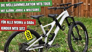 MTB-Front-Kindersitz Einbau & Test | Die Müllsammel-Aktion Mountainbike Tour im Westerwald