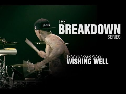 The Break Down Series - Travis Barker plays Wishing Well
