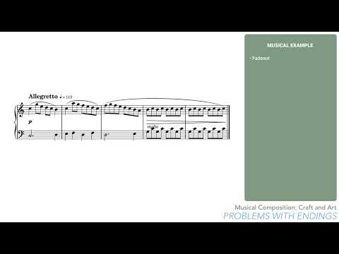 Musical Composition, Craft and Art #30 - Problems with Endings