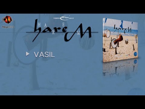 HAREM - VASİL