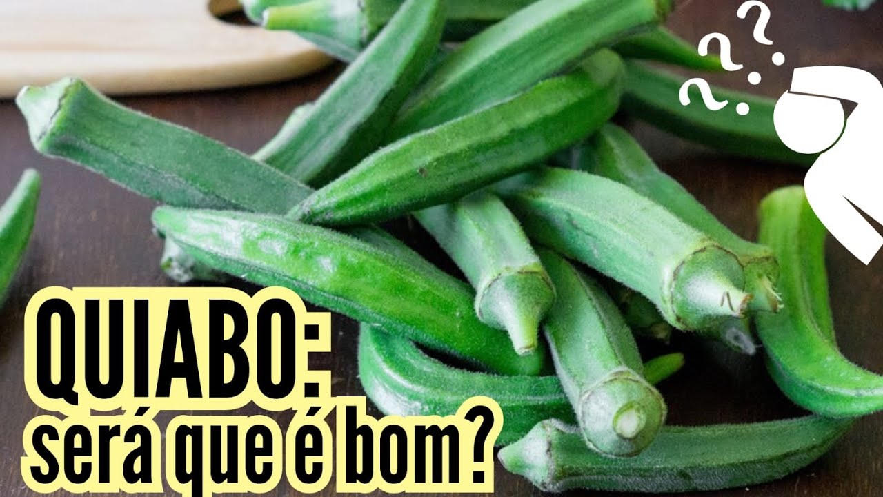 O QUE O QUIABO FAZ NA NOSSA SAÚDE? - Flávia Nadoti