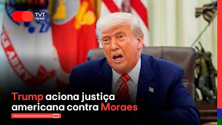 #aovivo Trump aciona justiça americana contra Moraes | Jornal TVT News 1ª Edição - 6/6/2025