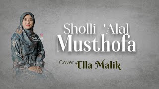 Download lagu SHOLLI ‘ALAL MUSTHOFA (Versi Al-Madaniyyah) Cover Ella Malik mp3 Download lagu SHOLLI ‘ALAL MUSTHOFA (Versi Al-Madaniyyah) Cover Ella Malik mp3