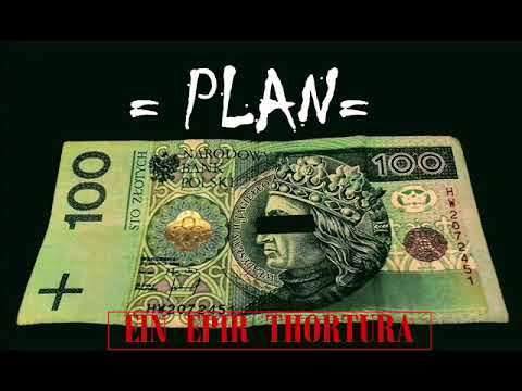 Ein x Epir x Thortura - Plan