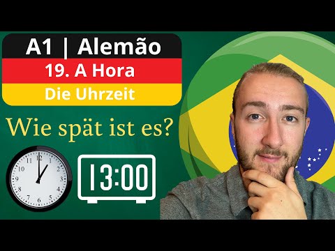 Aula de Alemão 19 | A Hora | Aula de Alemão para Iniciantes | Curso de Alemão com Nativo
