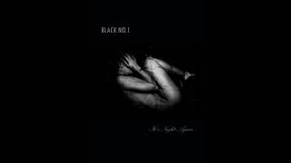 Black No.1 - Never Let Go video