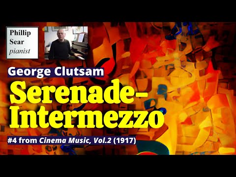 George Clutsam: Serenade-Intermezzo