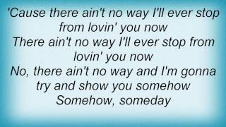 Ryan Adams - Somehow, Someday Lyrics