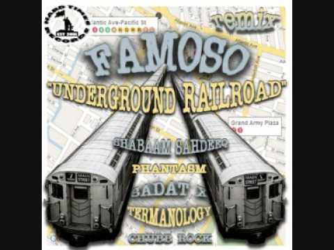 Underground RailRoad (Remix) - Famoso ft. Various artists