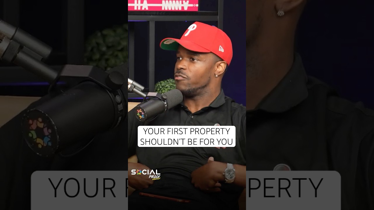 YOUR FIRST PROPERTY SHOULDN’T BE FOR YOU #socialproofpodcast