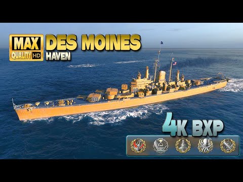 Cruiser Des Moines: 4k base XP game on map Haven - World of Warships