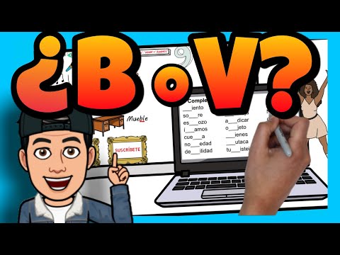 😯 Como SABER Cuando una PALABRA se ESCRIBE con V o B