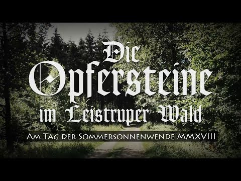 Germanisches Ahnenerbe - Germanische Kultplätze (1) - Die Opfersteine im Leistruper Wald