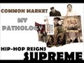 Common Market - My Pathology