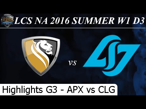 APX vs CLG Game 3 Highlights - LCS NA Summer 2016 W1D3M7 Apex vs Counter Logic Gaming
