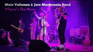Mato Valtonen &amp; Jore Marjaranta Band - Where&#39;s The Moon (live in Tampere 2024)