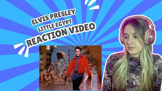 ELVIS PRESLEY -  LITTLE EGYPT - REACTION VIDEO!