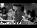 Robert Forster Tribute