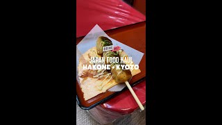 Japan Food Haul: Hakone & Kyoto