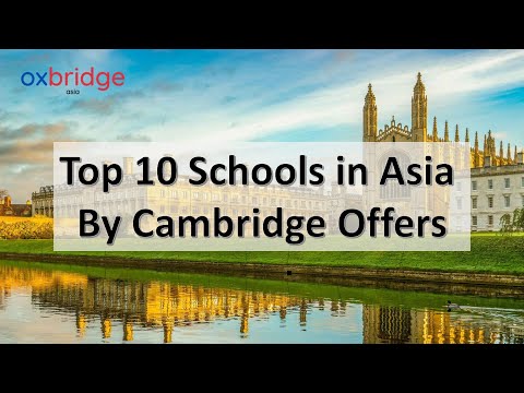 Top 10 Schools in Asia for Cambridge Offers